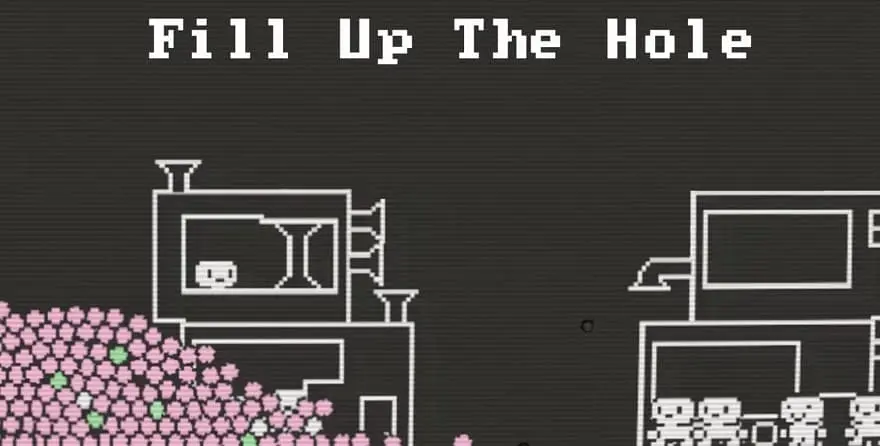 Fill Up The Hole