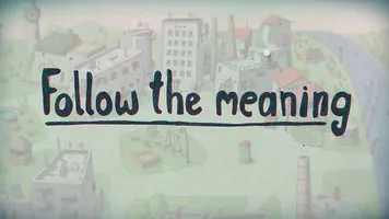 Follow the Meaning