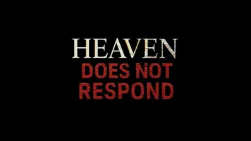 Скачать Heaven Does Not Respond