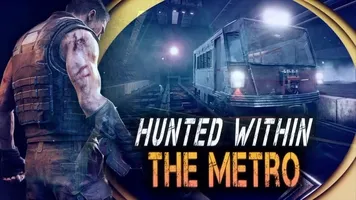 Скачать Hunted Within: The Metro