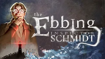 Inspector Schmidt - The Ebbing