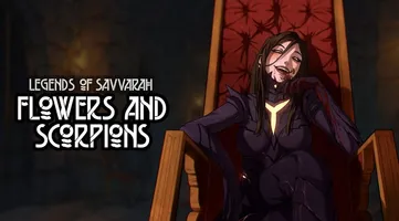 Скачать Legends of Savvarah: Flowers and Scorpions