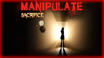 Manipulate: Sacrifice