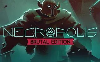 Скачать Necropolis: Brutal Edition