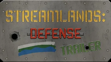 Streamlands: Defense