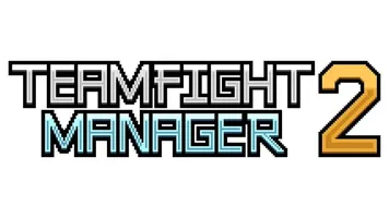 Teamfight Manager 2