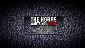 The Horde Wants You Dead