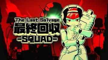 The Last Salvage Squad