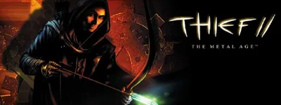 Thief 2: The Metal Age