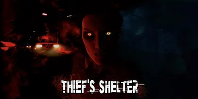 THIEF'S SHELTER