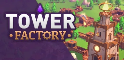 Скачать Tower Factory