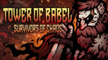 Скачать Tower of Babel: Survivors Of Chaos