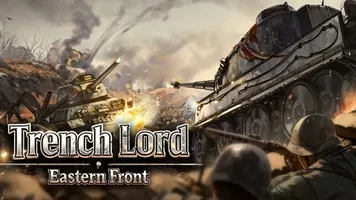 Скачать Trench Lord: Eastern Front