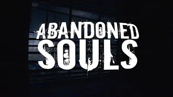 Abandoned Souls