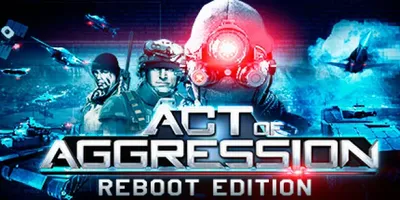 Act of Aggression - Reboot Edition