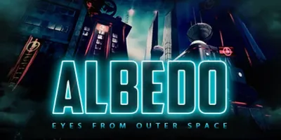 Albedo: Eyes from Outer Space