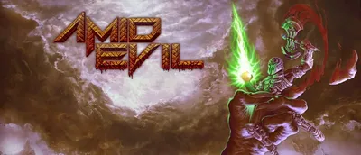 Amid Evil
