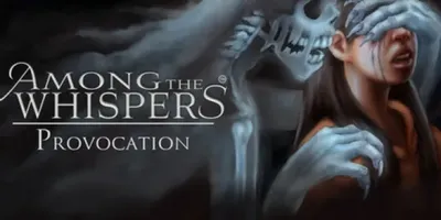 Among The Whispers - Provocation