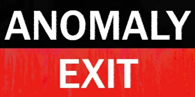 Anomaly Exit