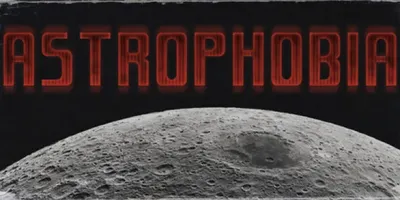Astrophobia