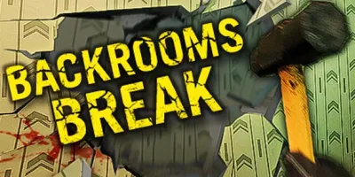 Backrooms Break