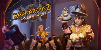 Barbarous 2 - Tavern Wars
