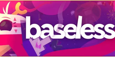 Baseless