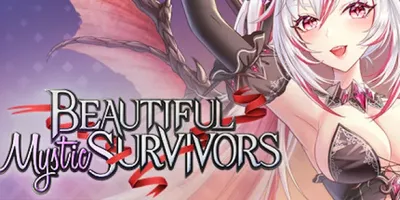 Beautiful Mystic Survivors