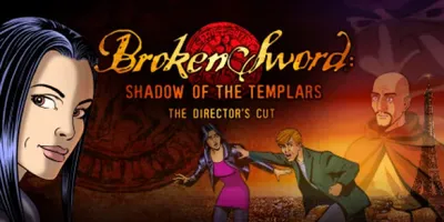 Broken Sword: Director's Cut