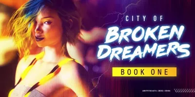 City of Broken Dreamers
