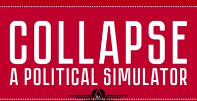Collapse: A Political Simulator