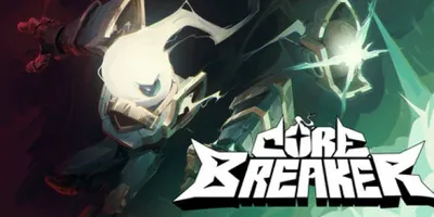 Corebreaker