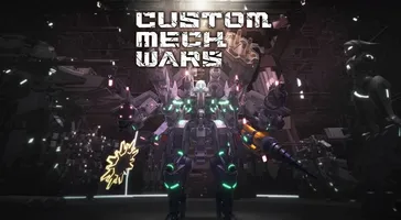 Скачать CUSTOM MECH WARS