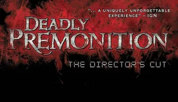 Deadly Premonition: Director's Cut