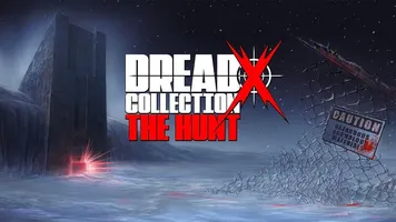 Dread X Collection: The Hunt