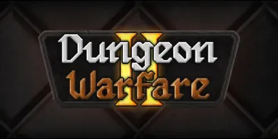 Dungeon Warfare 2