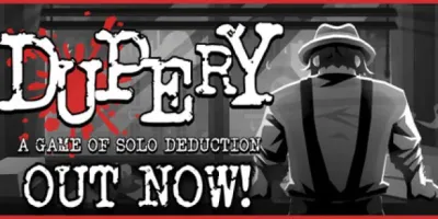 Dupery: A Game of Solo Deduction