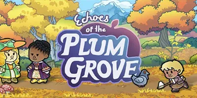 Echoes of the Plum Grove