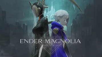 ENDER MAGNOLIA: Bloom in the mist