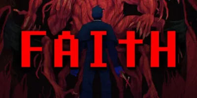 FAITH: The Unholy Trinity