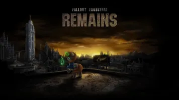 Fallout Equestria: Remains