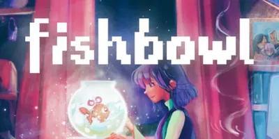 Fishbowl
