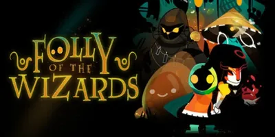 Folly Of The Wizards