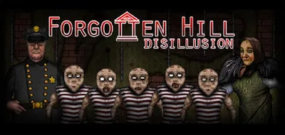Forgotten Hill Disillusion