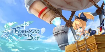 Forward to the Sky