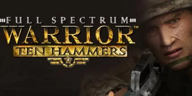Full Spectrum Warrior: Ten Hammers