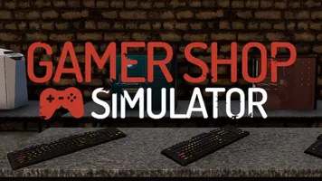 Gamer Shop Simulator