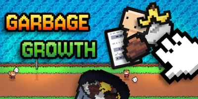 Garbage Growth