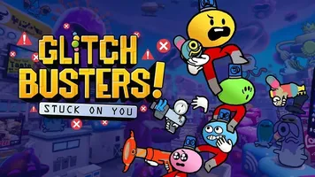 Скачать Glitch Busters: Stuck On You