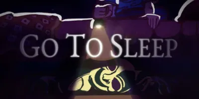 Go To Sleep